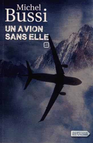 UN AVION SANS ELLE