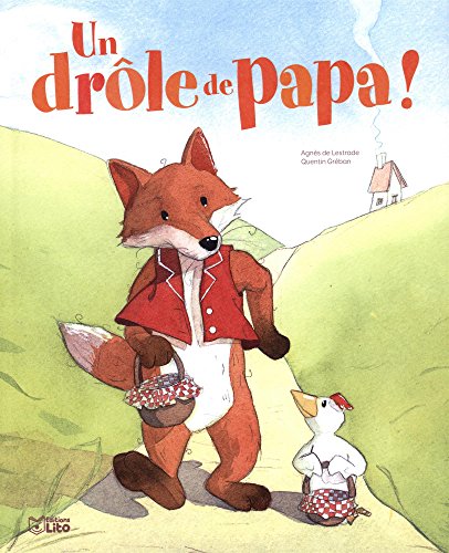 UN DRÔLE DE PAPA !