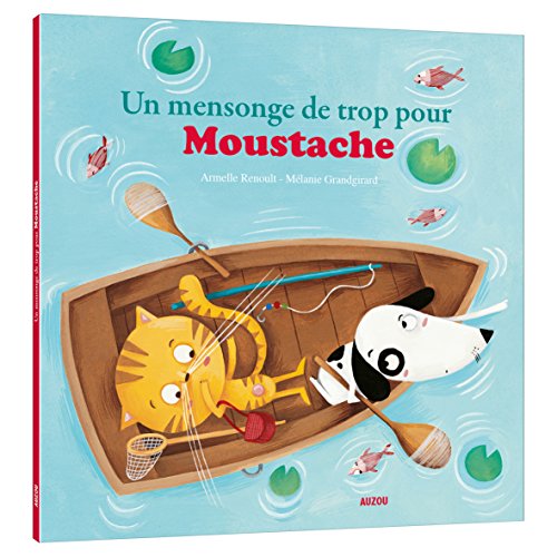 UN MENSONGE DE TROP POUR MOUSTACHE