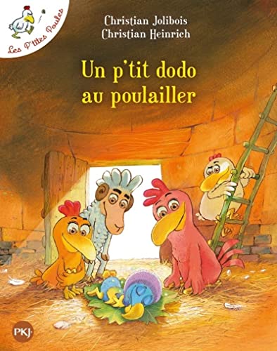 UN P 'TIT DODO AU POULAILLER