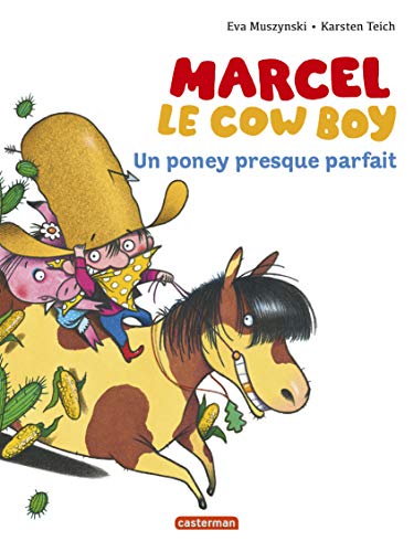 UN PONEY PRESQUE PARFAIT