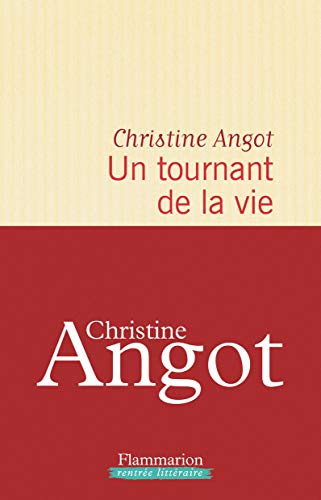 UN TOURNANT DANS LA VIE