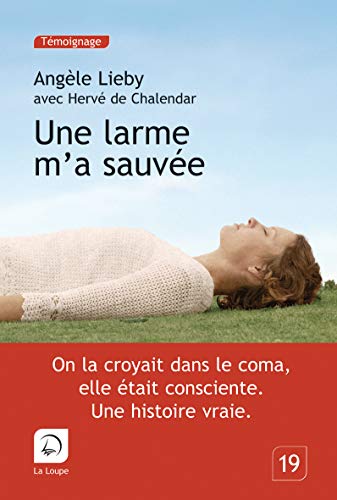 UNE LARME M'A SAUVÉE