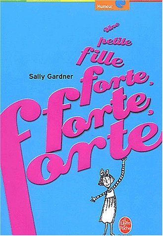 UNE PETITE FILLE FORTE