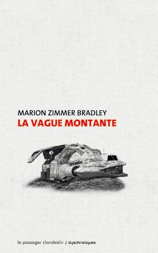 VAGUE MONTANTE (LA)