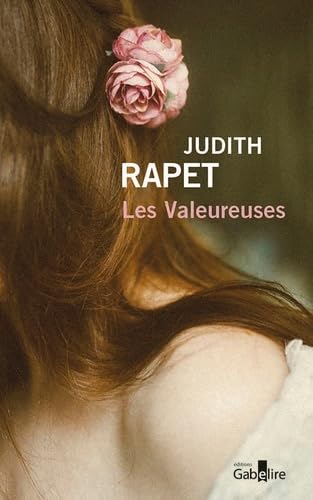 VALEUREUSES (LES)