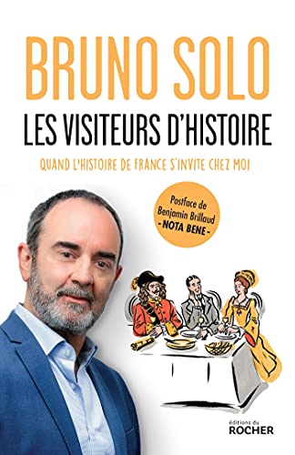 VISITEURS D'HISTOIRE (LES)
