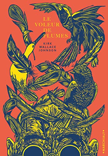 VOLEUR DE PLUMES (LE)