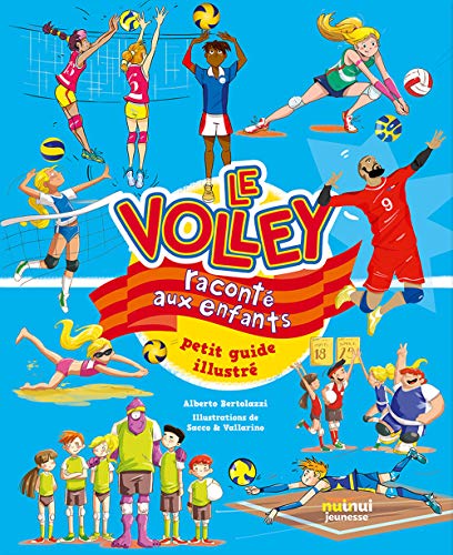 VOLLEY RACONTÉ AUX ENFANTS (LE)