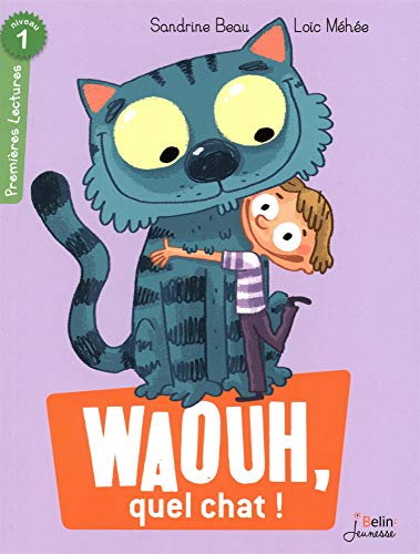 WAOUH, QUEL CHAT !