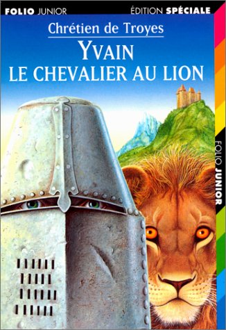 YVAIN LE CHEVALIER AU LION