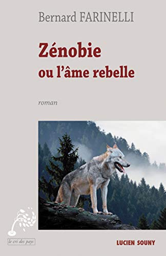 ZÉNOBIE OU L'ÂME REBELLE