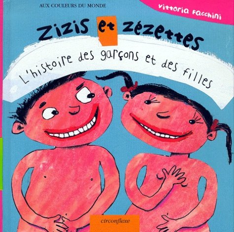 ZIZIS ET ZÉZETTES